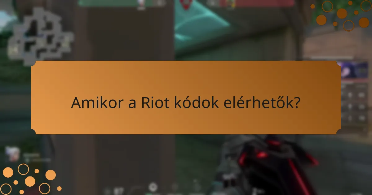 Milyen exkluzív jutalmak szerezhetők a Riot kódokkal?