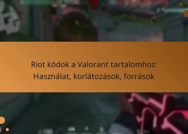 Riot kódok a Valorant tartalomhoz: Használat, korlátozások, források