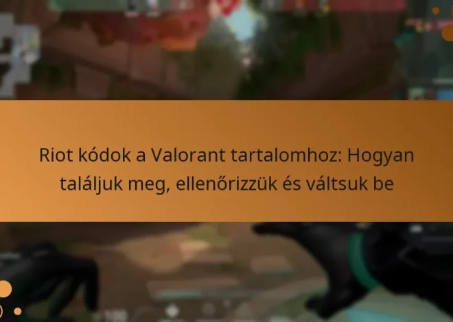 Riot kódok a Valorant tartalomhoz: Hogyan találjuk meg, ellenőrizzük és váltsuk be