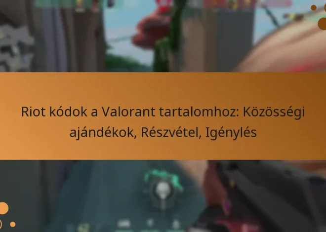 Riot kódok a Valorant tartalomhoz: Közösségi ajándékok, Részvétel, Igénylés