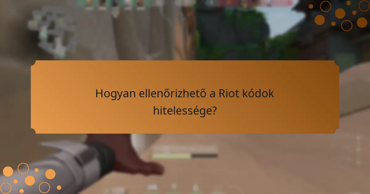 Hogyan találhatók érvényes Riot kódok a Valoranthoz?