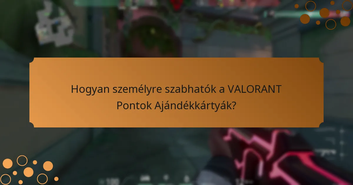 Hol vásárolhatók VALORANT Pontok Ajándékkártyák?