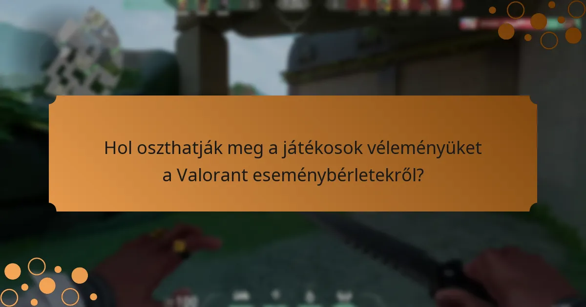 Hogyan hasonlítanak a Valorant eseménybérletek a korábbi verziókhoz?