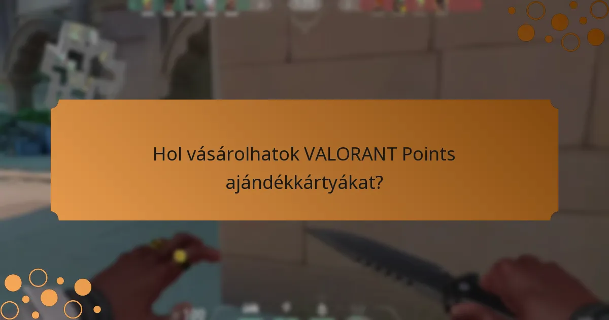 Hogyan testreszabhatom a VALORANT Points ajándékkártyákat?