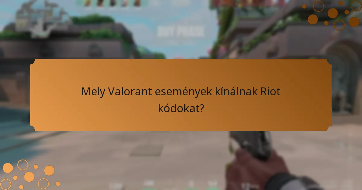 Milyen különleges promóciók kapcsolódnak a Riot kódokhoz?