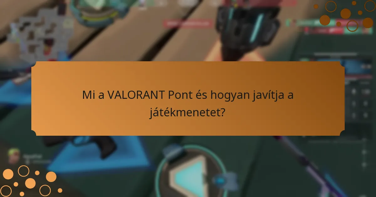 Hol vásárolhatók VALORANT Pontok ajándékkártyák?