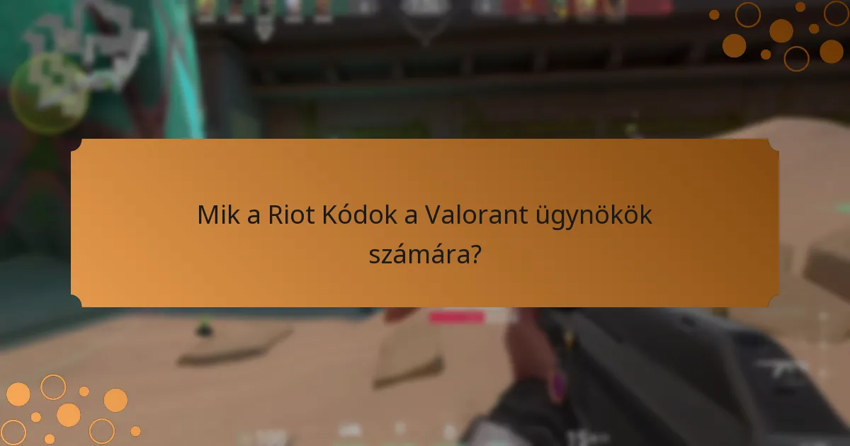 Milyen módszerekkel lehet Riot Kódokat szerezni?