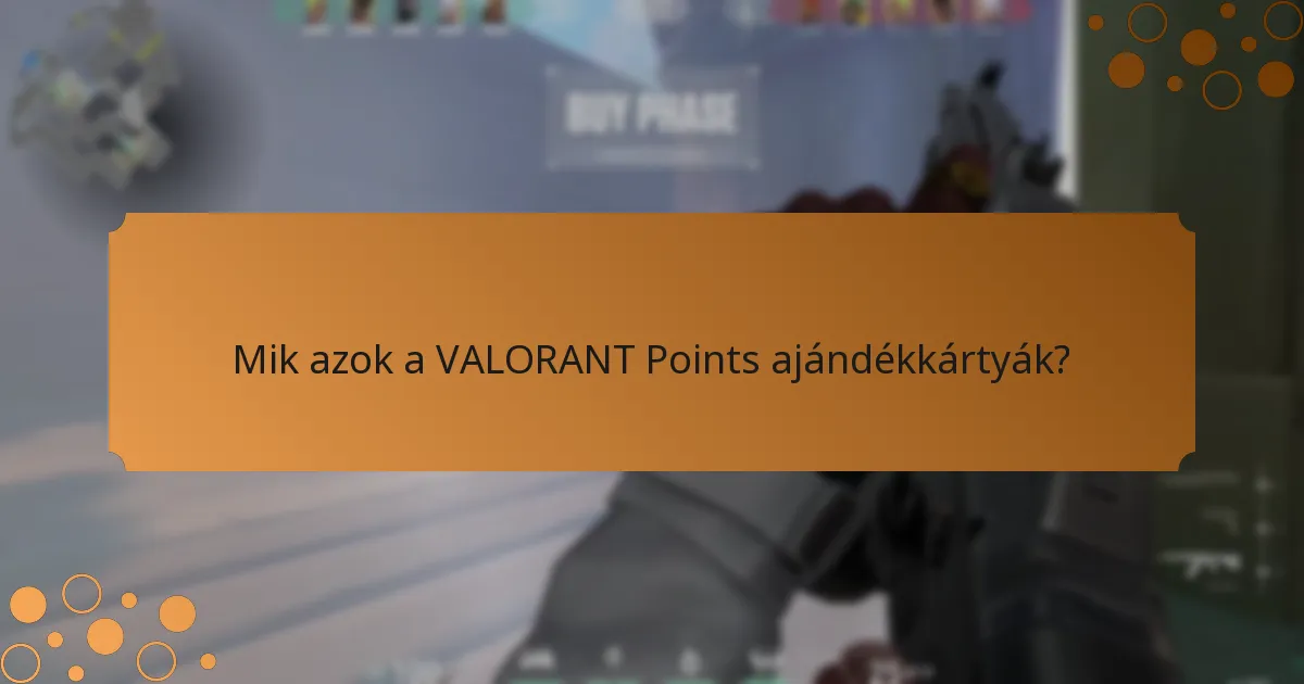 Mely platformok kínálják a legjobb ajánlatokat a VALORANT Points ajándékkártyákra?